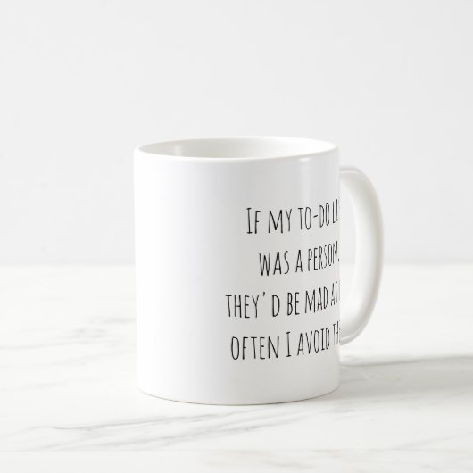 Funny Spaß Zitat Geschenk für Aufschieber Joke Kaffeetasse (VorderseiteRechts)