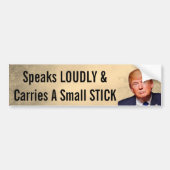 Funny "Speaks Louly & Carries a Small Stick" Autoaufkleber (Vorne)