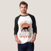 Funny Sphynx Besitzer hat Pläne für Sphynx Cat T-Shirt (Vorne ganz)