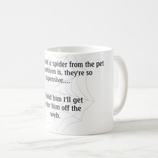 Funny Spider Joke Kaffeetasse (VorderseiteRechts)