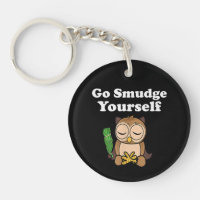 Funny Spiritual Go Smudge Sie selbst Owl Meditiere