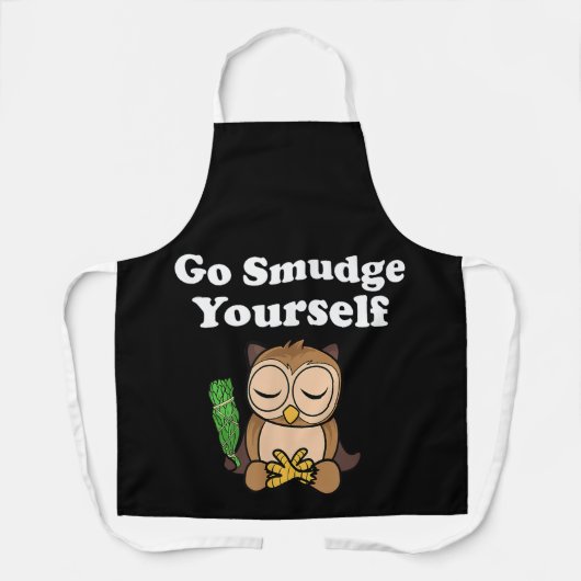 Funny Spiritual Go Smudge Sie selbst Owl Meditiere Schürze (Vorderseite)