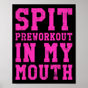 Funny Spit Pretraining in meiner Mundgymnastik Poster