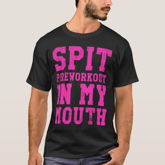 Funny Spit Pretraining in meiner Mundgymnastik T-Shirt (Vorderseite)