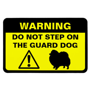 Funny Spitz Guard Hund Warnzeichen Magnet