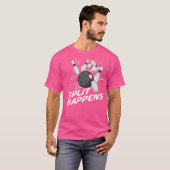 Funny Split Happens Bowling Team Bowling Squad Spl T-Shirt (Vorne ganz)