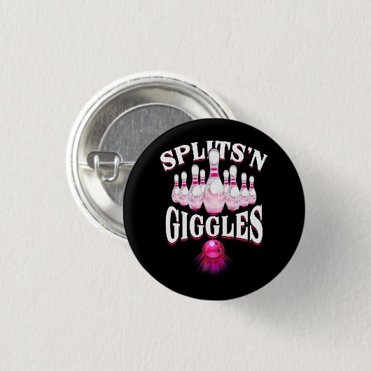 Funny Splits _n Giggles Bowling Team Bowler Sports Button (Vorne & Hinten)