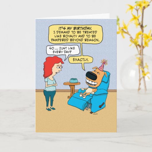 Funny Spoiled Hund Birthday Karte (Gelbe Blume)