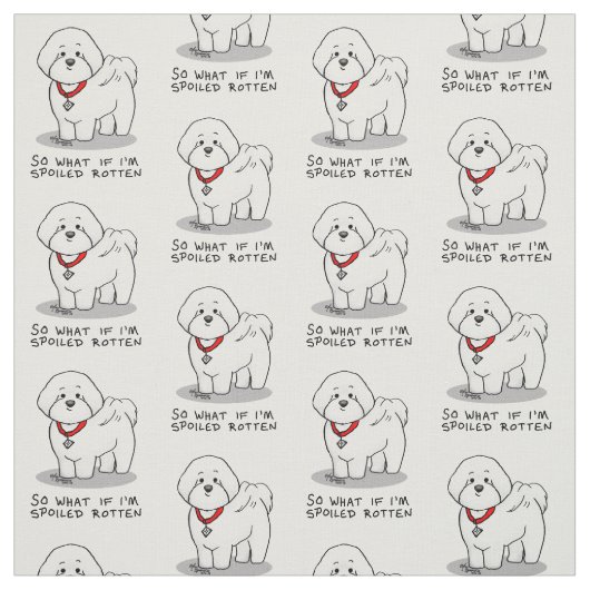 Funny Spoiled Rotten Bichon Frise Dog - Niedlich Stoff (Muster)