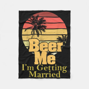 Funny Sprichwort Beer Me Im Getried Joke Gag W Fleecedecke
