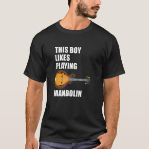 Funny Sprichwort Boy Likes Mandolin Musiknotens T-Shirt