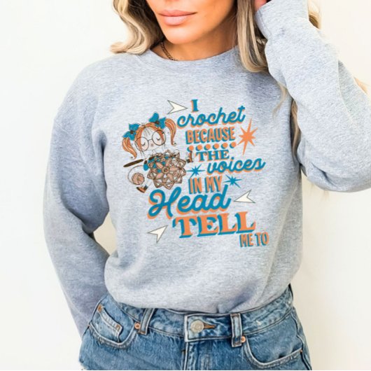 Funny Sprichwort Crochet Lover Sweatshirt