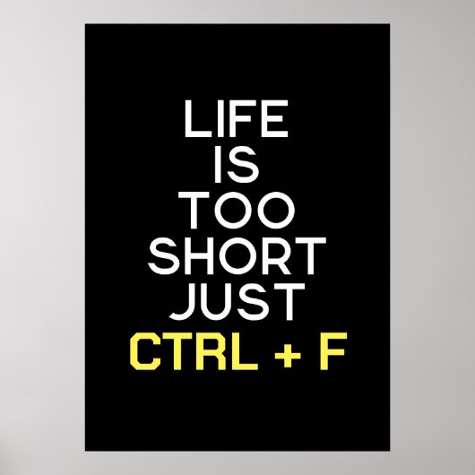 Funny Sprichwort Ctrl + F Poster (Vorne)