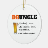 Funny Sprichwort - Druncel Funny Onkel Keramik Ornament (Links)