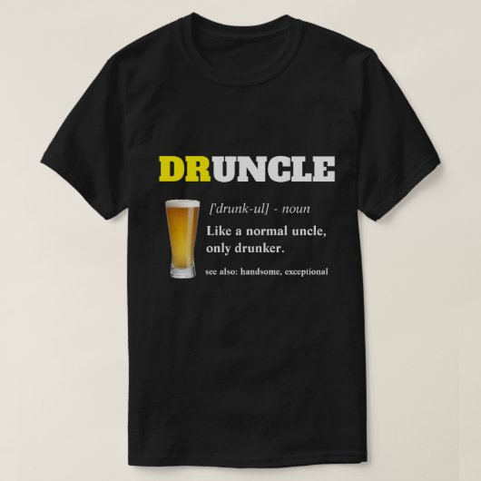 Funny Sprichwort - Druncel Funny Onkel T-Shirt (Design vorne)