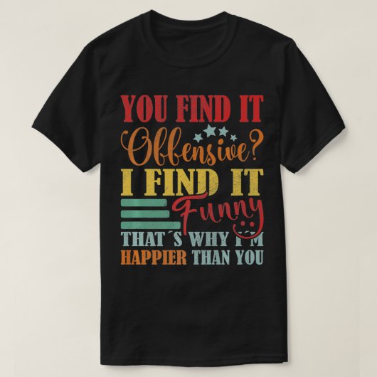 Funny Sprichwort finden Sie es Offensichtlich find T-Shirt (Design vorne)