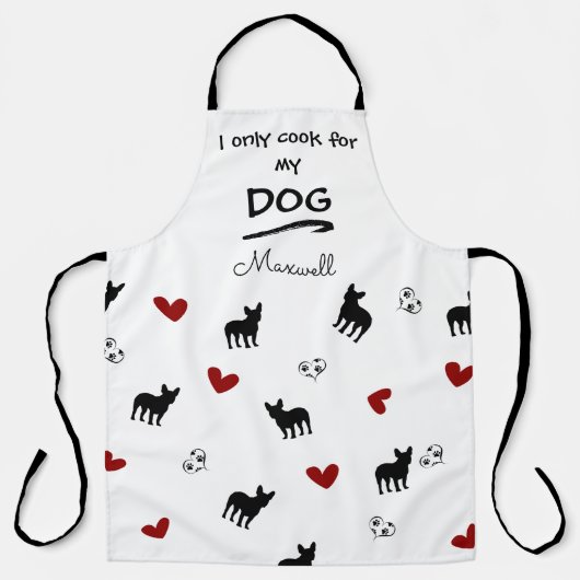 Funny Sprichwort French Bulldog Pattern Personalis Schürze (Vorderseite)