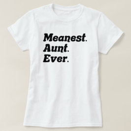 Funny Sprichwort Gemeine Tante je Gag Geschenk für T-Shirt