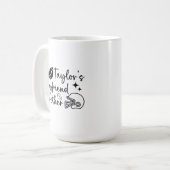 Funny Sprichwort Go Taylor's Boyfriends Dora Kaffeetasse (Vorderseite Links)