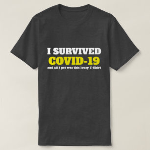 Funny Sprichwort - Ich überlebte Covid 19 Coronav T-Shirt