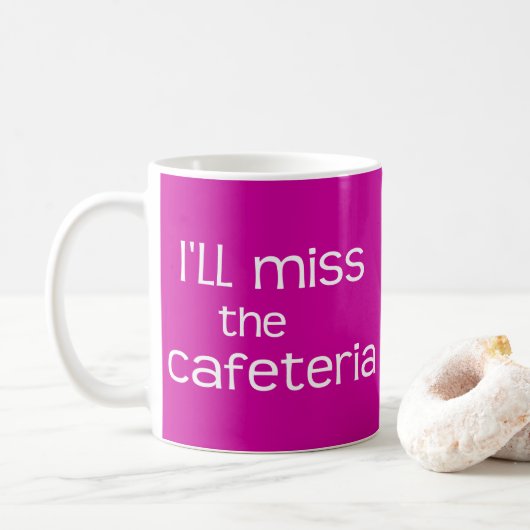 Funny Sprichwort - Ich werde die Cafeteria-Tasse v Kaffeetasse (Mit Donut)