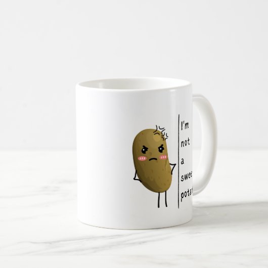 Funny Sprichwort i'm not a sweet Potato Kaffeetasse (VorderseiteRechts)