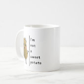 Funny Sprichwort i'm not a sweet Potato Kaffeetasse (Vorderseite Links)