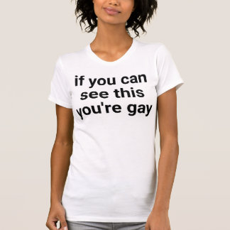Funny Sprichwort Men stolz Gay, wenn Sie das hier  T-Shirt