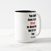 Funny Sprichwort Modern Coworker Birthday Zitat Ka Zweifarbige Tasse (VorderseiteRechts)