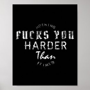 Funny Sprichwort Motivierend Poster