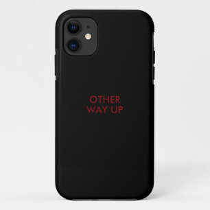 Funny Sprichwort 'other way up' Case-Mate iPhone Hülle