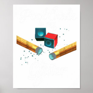 Funny Sprichwort Pool Pocket Billard Fans Männer F Poster