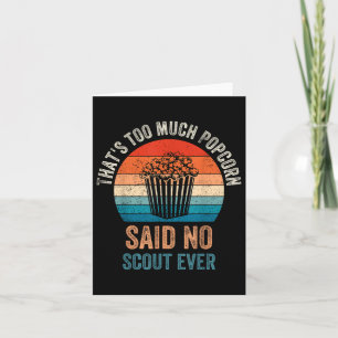 Funny Sprichwort Popcorn sagte nie Scout, Camping  Karte