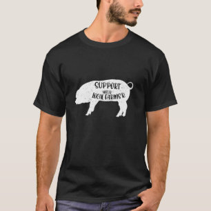 Funny Sprichwort Schweinefleisch Bauer Farm Tier L T-Shirt