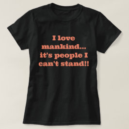 Funny Sprichwort T - Shirt