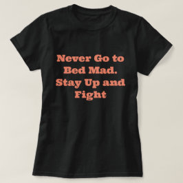Funny Sprichwort T - Shirt