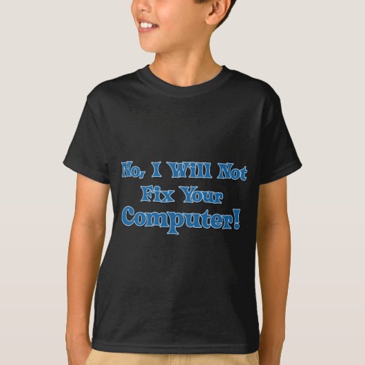 Funny Sprichwort über Computer T-Shirt (Vorderseite)