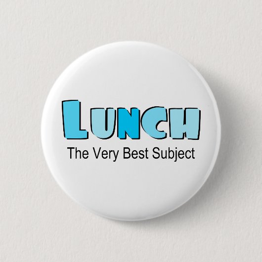 Funny Sprichwort über Mittag Button (Vorderseite)