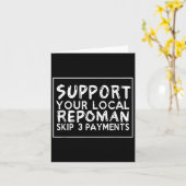 Funny Sprichwort Unterstützung Ihrer lokalen Repom Karte (Gelbe Blume)