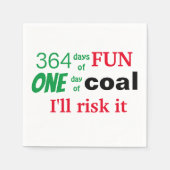 Funny Sprichwort Weihnachtskohle Serviette (Vorderseite)