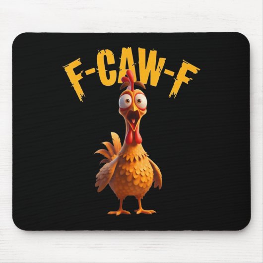 Funny Spuk Chicken F-caw-f T-Shirt Mousepad (Vorne)