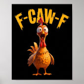 Funny Spuk Chicken F-caw-f T-Shirt Poster (Vorne)