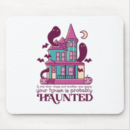 Funny Spuk House Quote Horror Film Halloween Mousepad