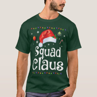 Funny Squad Claus Christmas Pajamas Weihnachtsgesc T-Shirt