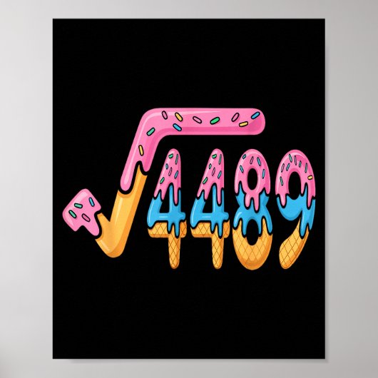 Funny Square Root 4489 Funny 67 Math Ice Cream Mem Poster (Vorne)