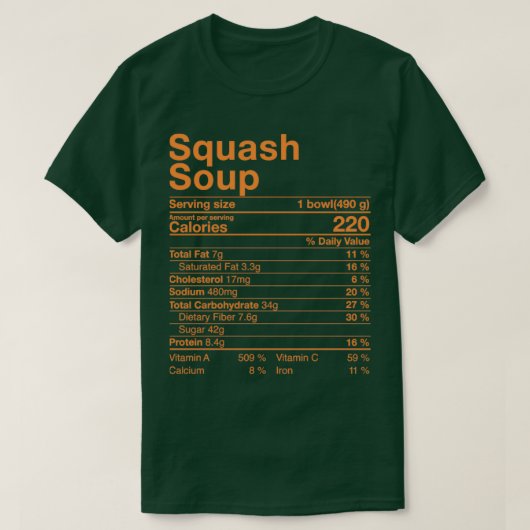 Funny Squash Soup Nutrition Fact Costume Thanksg T-Shirt (Design vorne)