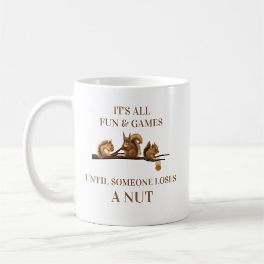 Funny Squirrel All Fun & Games Bis Kaffeetasse (Links)
