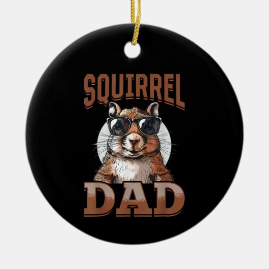 Funny Squirrel Animal Eichhörnchen Vater Keramik Ornament (Vorne)