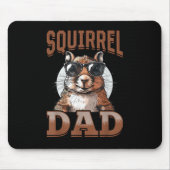 Funny Squirrel Animal Eichhörnchen Vater Mousepad (Vorne)
