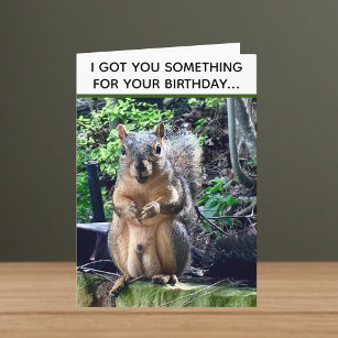 Funny Squirrel Deez Nuts Unangemessen Geburtstag Karte